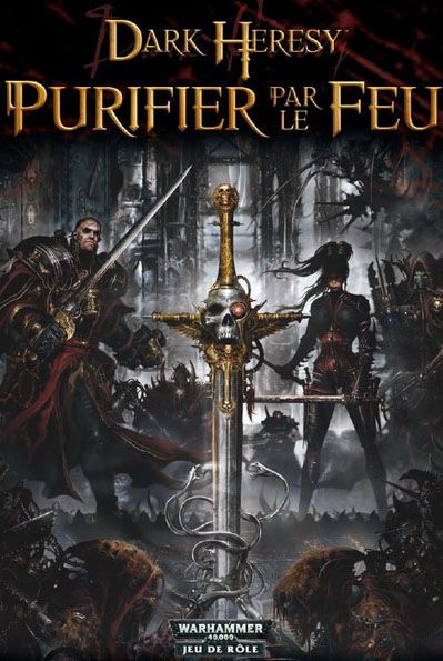 Dark Heresy : Purifier par le feu