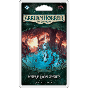 Arkham Horror LCG : Where Doom Awaits