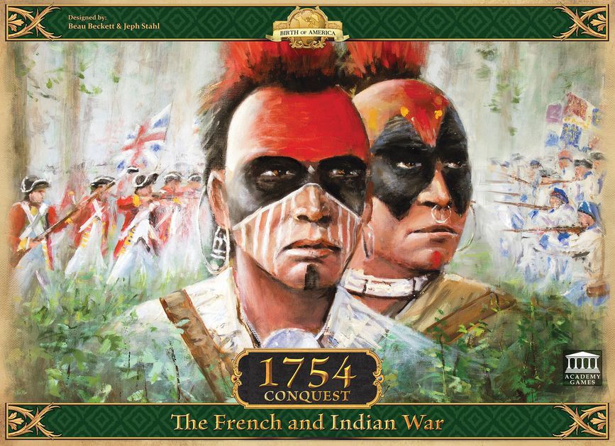 1754 Conquest - The French and Indian War