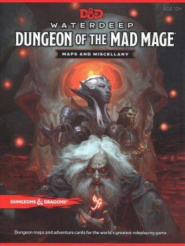 D&D Dungeon of the Mad Mage Maps and Miscellany