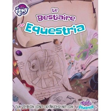 Tails of Equestria : Le Bestiaire