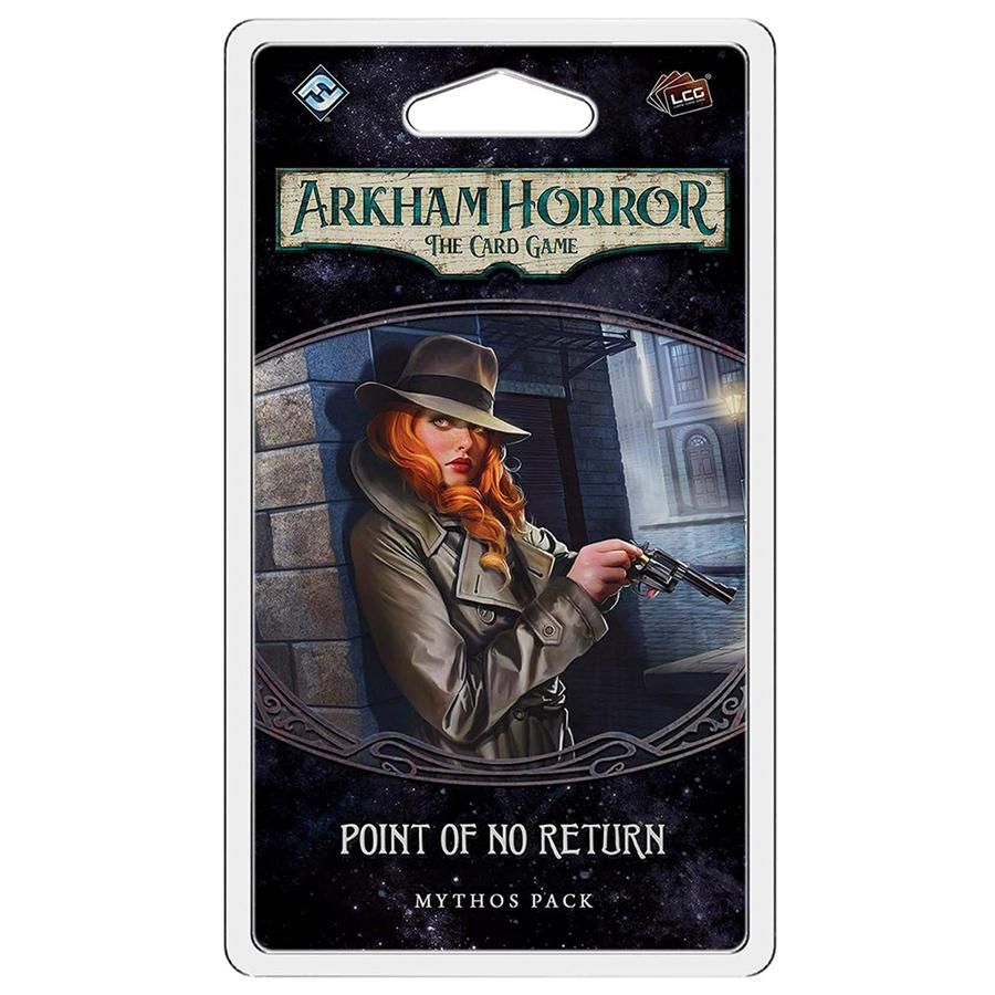 Arkham Horror LCG : Point of No Return
