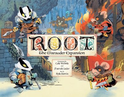 Root : The Marauder Expansion