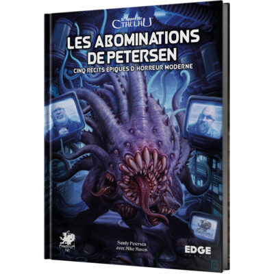 L'Appel de Cthulhu : Les Abominations de Petersen