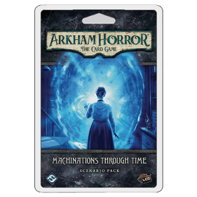 Arkham Horror LCG : Machinations Through Time