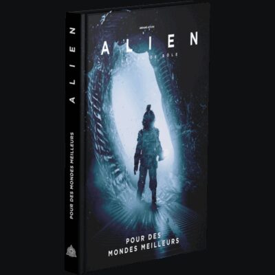 Alien : Bâtir des Mondes Meilleurs